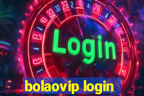 bolaovip login